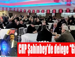CHP Şahinbey’de delege “Gürsel” dedi