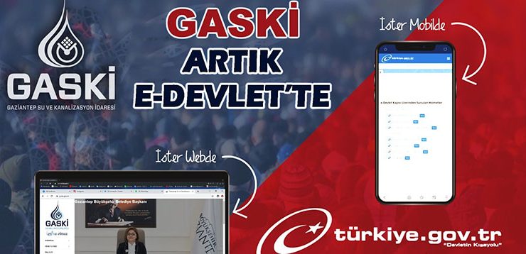 GASKİ ARTIK E-DEVLETTE!