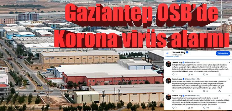 Gaziantep OSB’de Korona virüs alarmı