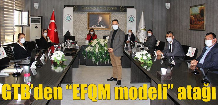 GTB’den “EFQM modeli” atağı