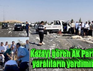 Kazayı gören AK Parti’li vekil, yaralıların yardımına koştu