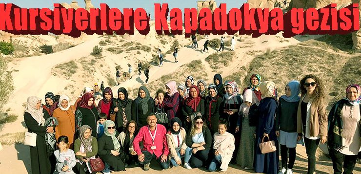 Kursiyerlere Kapadokya gezisi