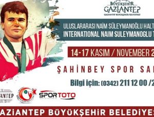 Naim Süleymanoğlu Turnuvası düzenlenecek