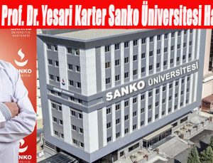 Prof. Dr. Yesari Karter Sanko Üniversitesi Hastanesi’nde