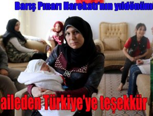 Suriyeli aileden Türkiye’ye teşekkür