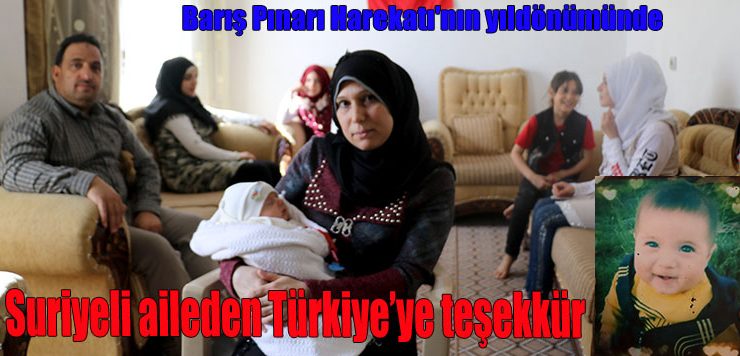 Suriyeli aileden Türkiye’ye teşekkür