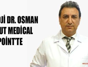 ÜROLOJİ DR. OSMAN BARUT MEDİCAL POİNT’TE
