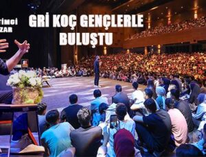 GRİ KOÇ GENÇLERLE BULUŞTU