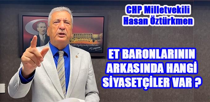 “ET BARONLARININ ARKASINDA HANGİ SİYASETÇİLER VAR?”